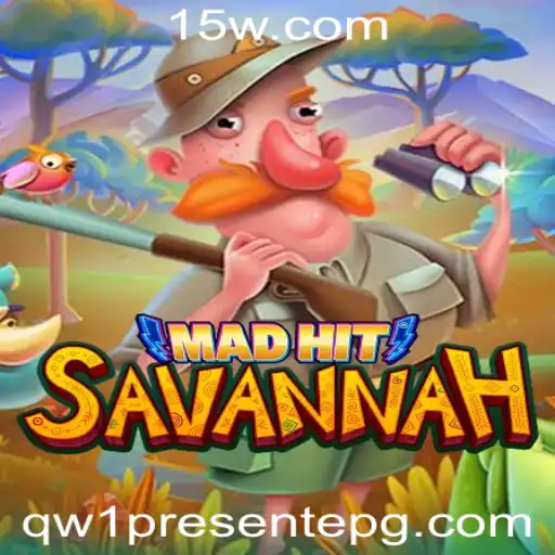 MadHitSavannah: Explorando Aventura e Estratégia